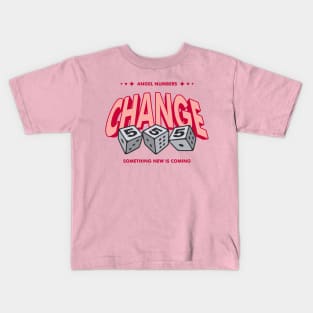 Angel Numbers 555 Change word lettering art Kids T-Shirt